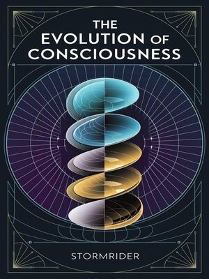 cover image of The Evolution of Consciousness